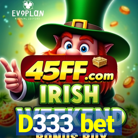 D333 bet
